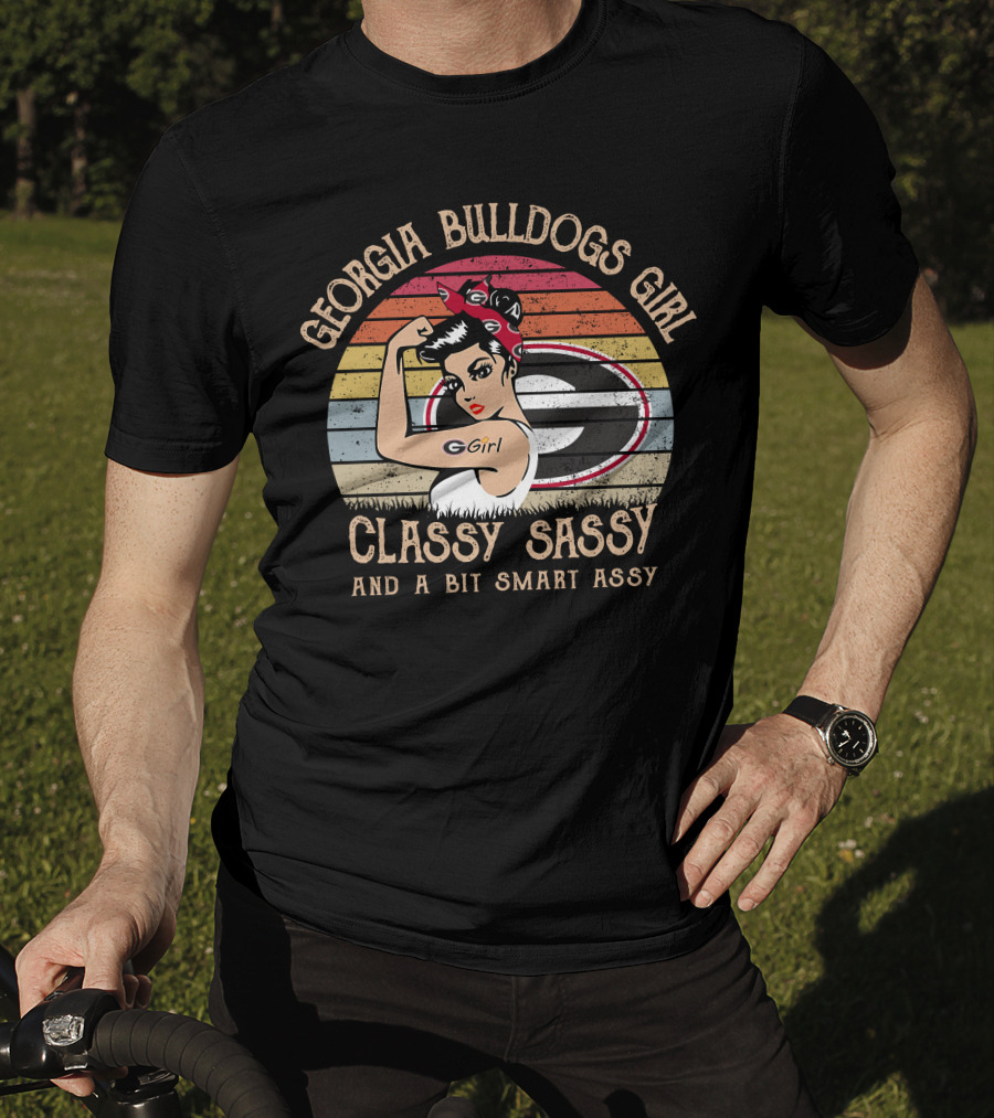 Georgia Bulldogs Girl Classy Sassy And A Bit Smart Assy T-Shirt