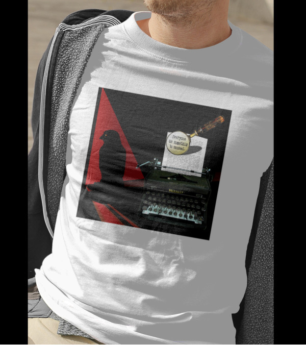 Everyone Has Something To Conceal Magnifying Glass Typewriter Raven T-Shirt