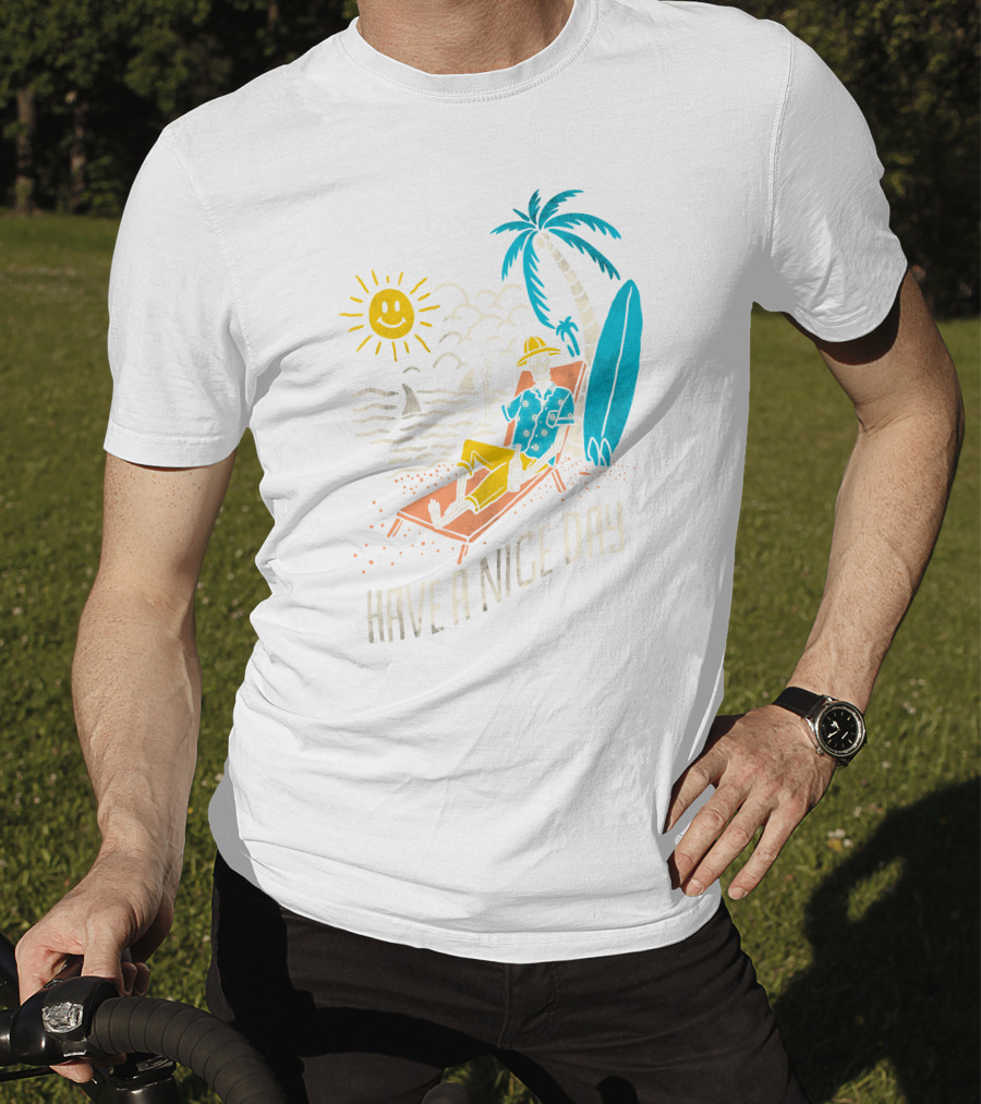 Have A Nice Day Surfing With Sun And Palm Tree On The Beach T-Shirt