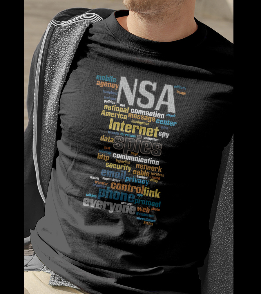 NSA Mobile Agency Spies Internet National Security Connection T-Shirt