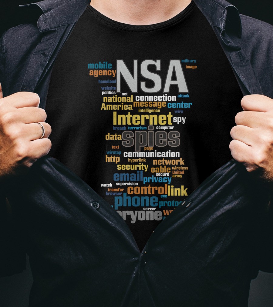NSA Mobile Agency Spies Internet National Security Connection T-Shirt