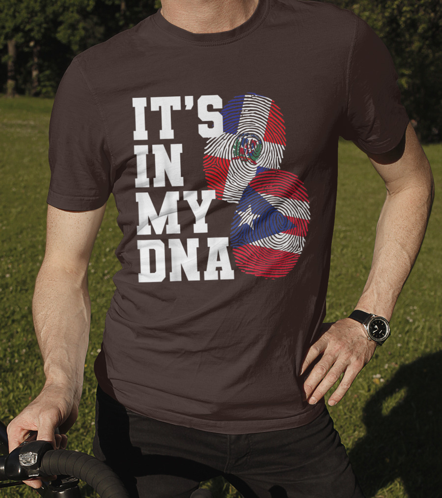 IT'S IN MY DNA Dominican Republic And Puerto Rico Fingerprints T-Shirt