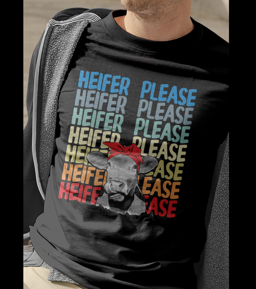 Heifer Please Heifer Please Heifer Please Heifer Please Cow With Red Bandana T-Shirt