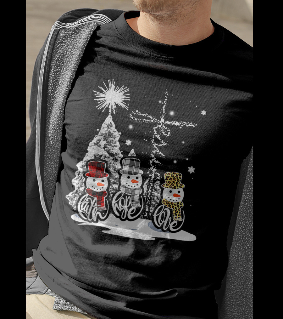 Jesus Faith Hope Love Snowman Funny Xmas For Christian T-Shirt