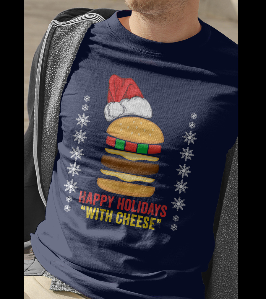 Happy Holidays With Cheese Christmas Cheeseburger Santa Hat Snowflakes T-Shirt