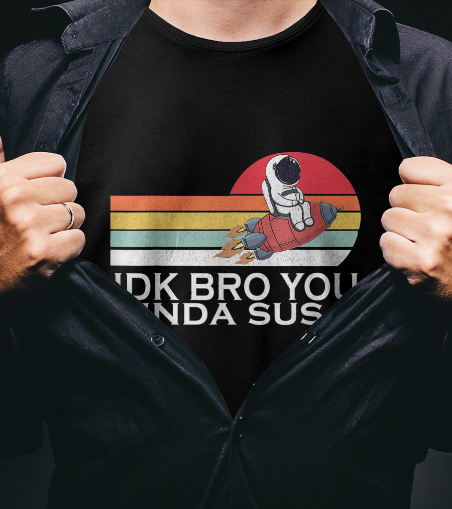 IDK Bro You Kinda Sus Among Space Game Meme Vintage Retro Rocket T-Shirt