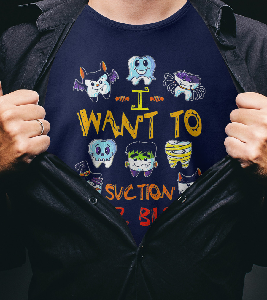 I Want To Suction Your Blood Halloween Tooth Characters T-Shirt