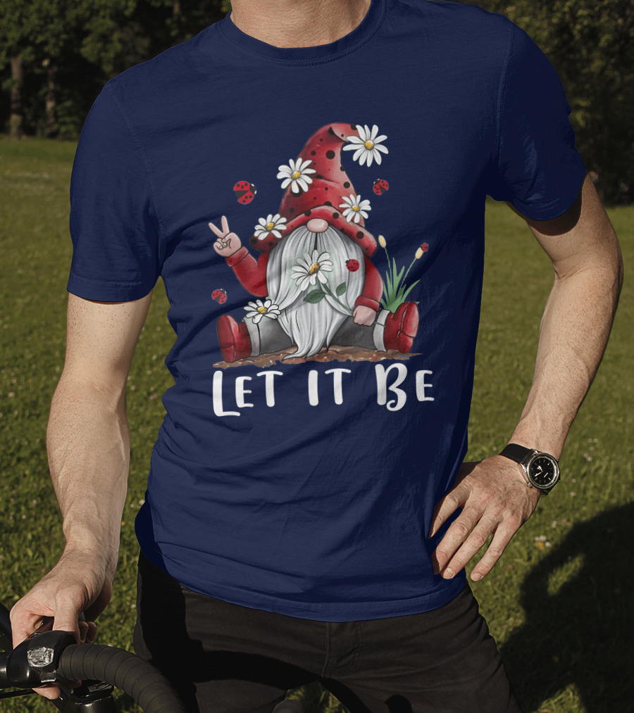 Let It Be Hippie Gnome Daisy Flower Hippy T-Shirt