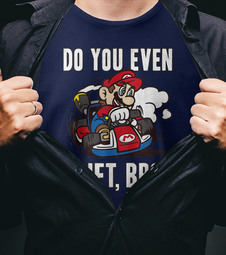 Mario Kart Do You Even Drift Bro Racing Challenge T-Shirt