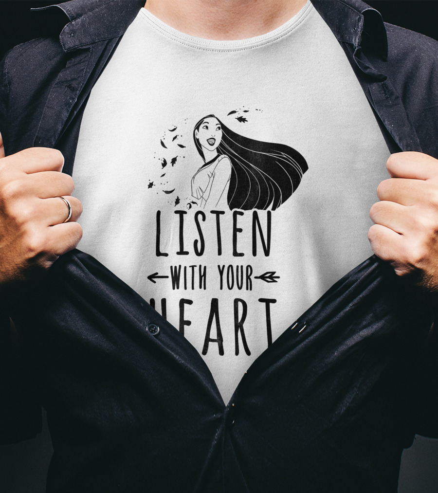 Listen With Your Heart Pocahontas T-Shirt