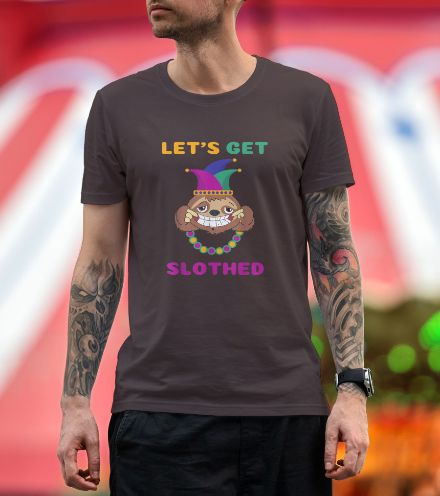 Let's Get Slothed Funny Sloth Mardi Gras Jester Beads T-Shirt