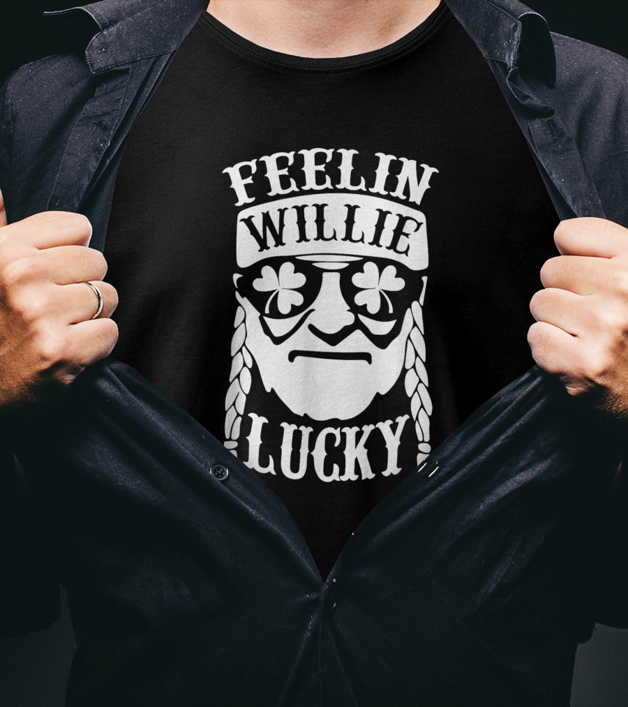 FEELIN WILLIE LUCKY St. Patrick's Day T-Shirt