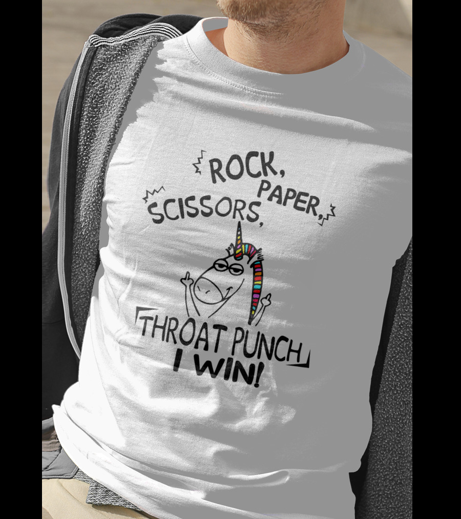 Rock Paper Scissors Throat Punch I Win Unicorn T-Shirt