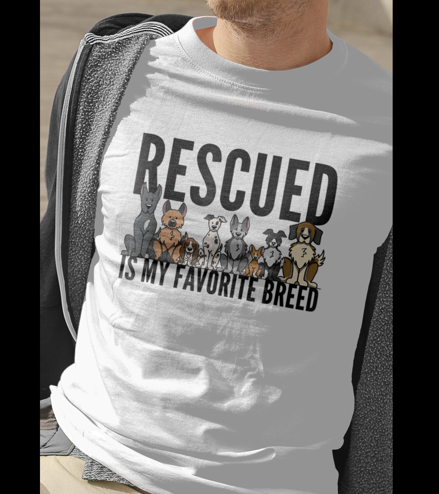 Rescued Is My Favorite Breed Dog Lovers Rescue Dog T-Shirt