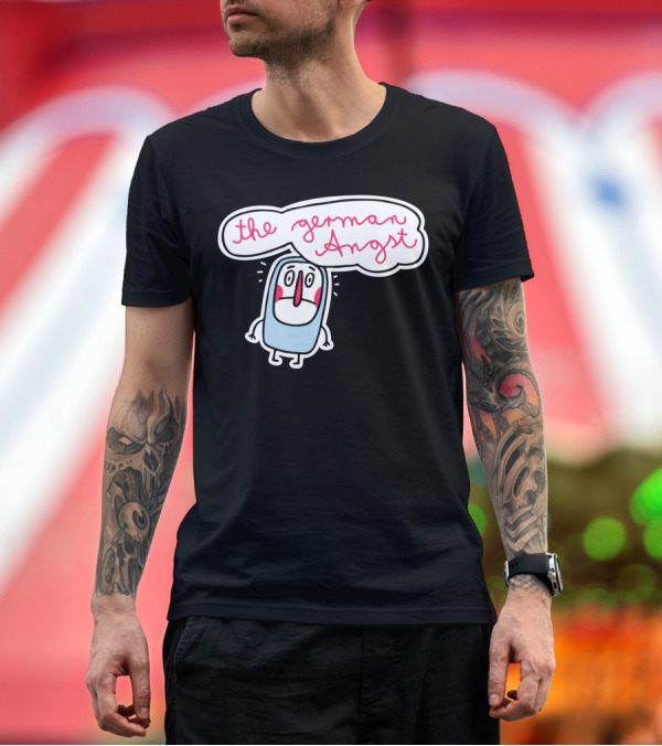 Premium T-Shirt: The German Angst Cartoon Character with Speech Bubble T-Shirt The German Angst Cartoon Character with Speech Bubble T-Shirt