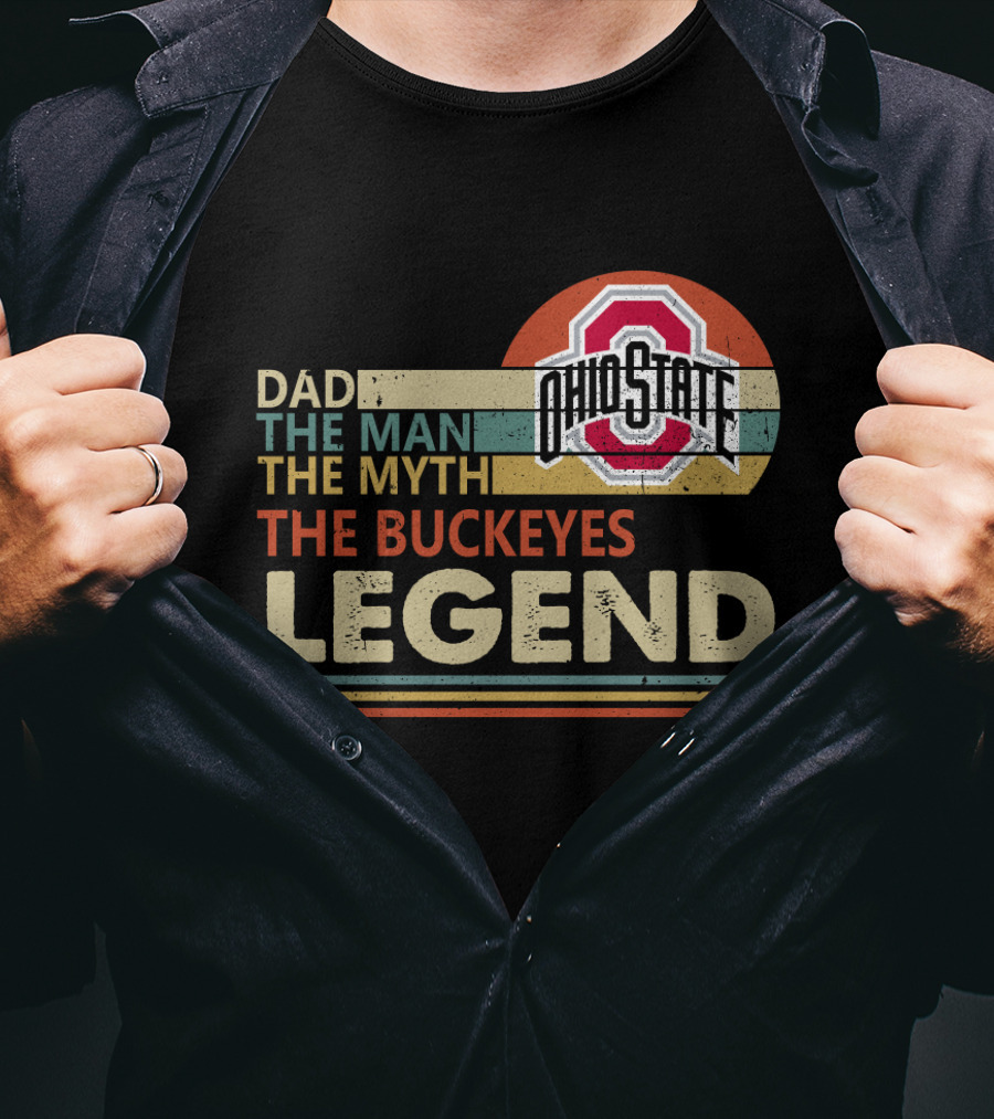 Ohio State Buckeyes Dad The Man The Myth The Legend T-Shirt