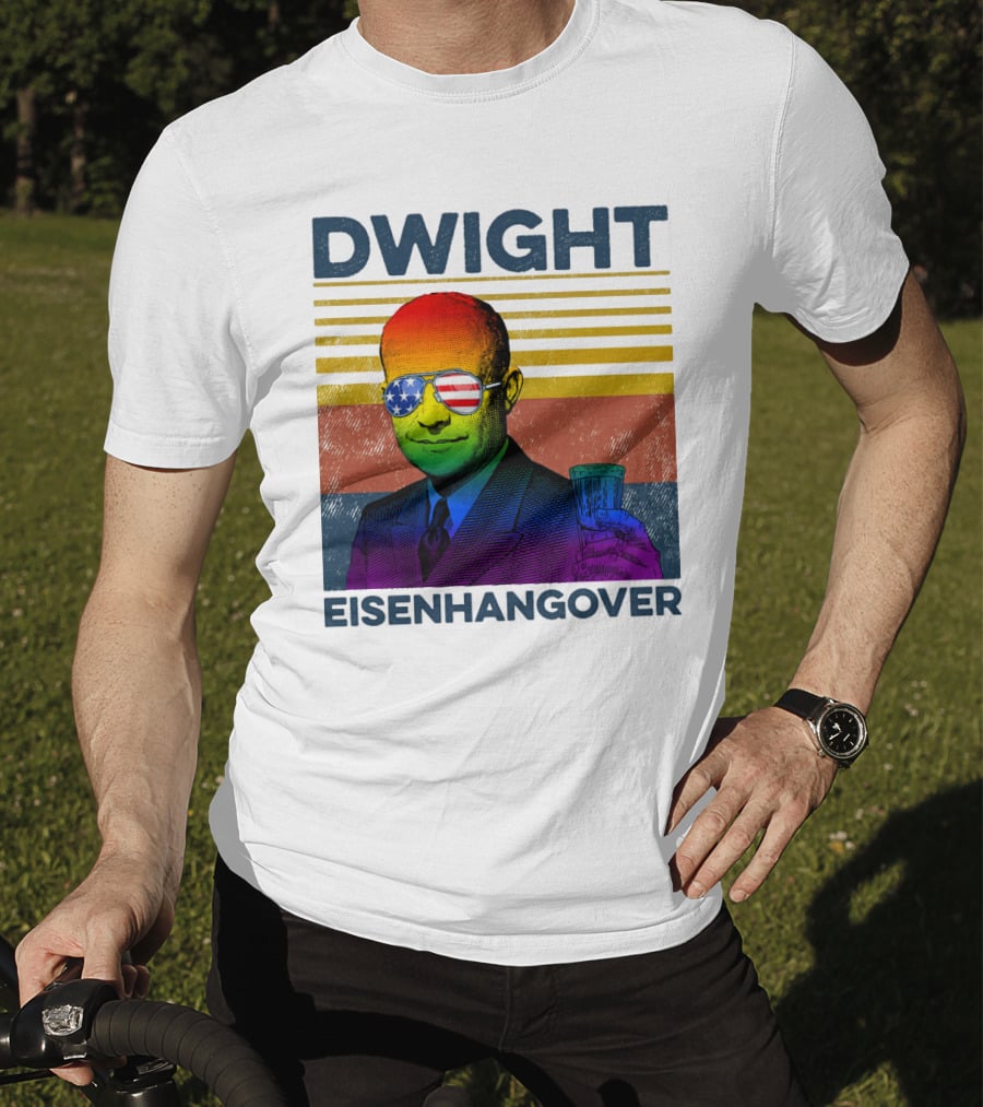 Dwight Eisenhangover Patriotic Beer Mug Rainbow Sunglasses T-Shirt