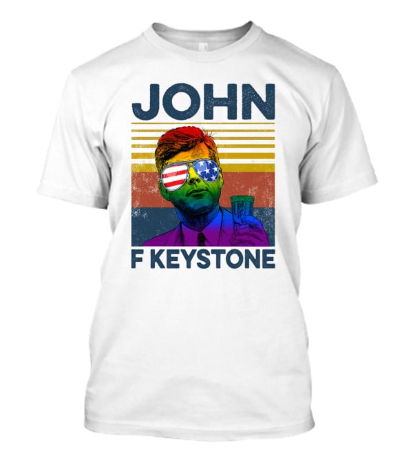 JOHN F KEYSTONE T-Shirt