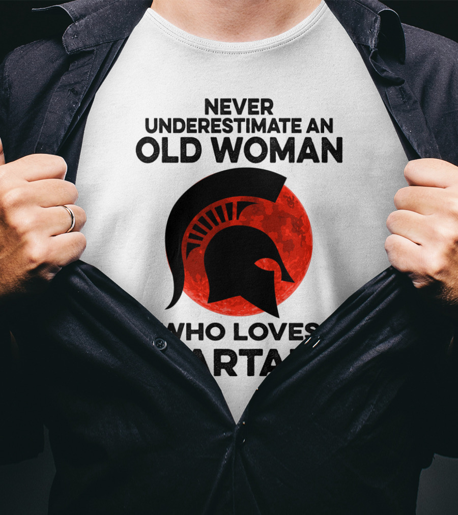 Never Underestimate An Old Woman Who Loves Michigan State Spartans T-Shirt