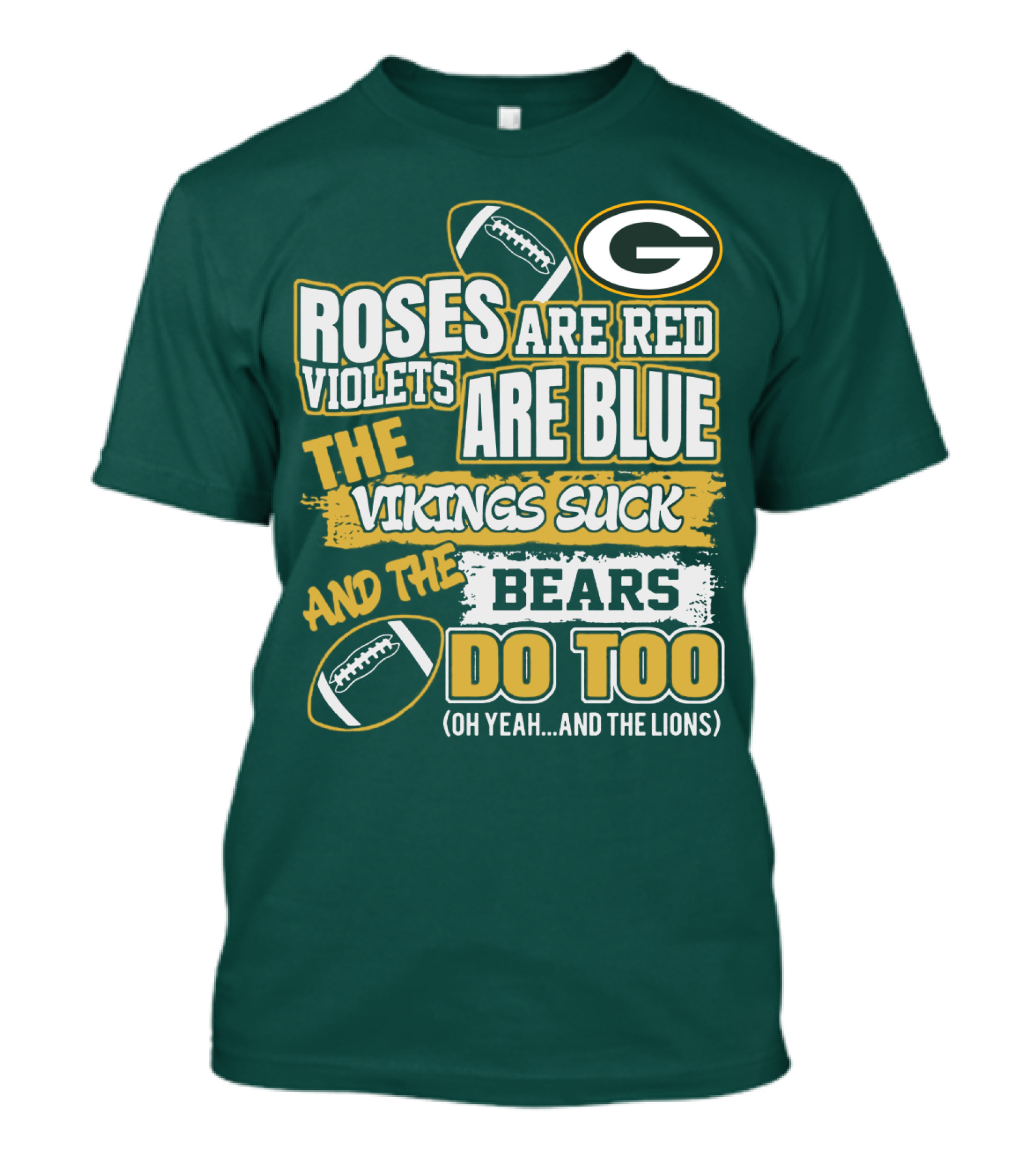 Green Bay Packers Roses Are Red Football Rivalry Poem T-Shirt
