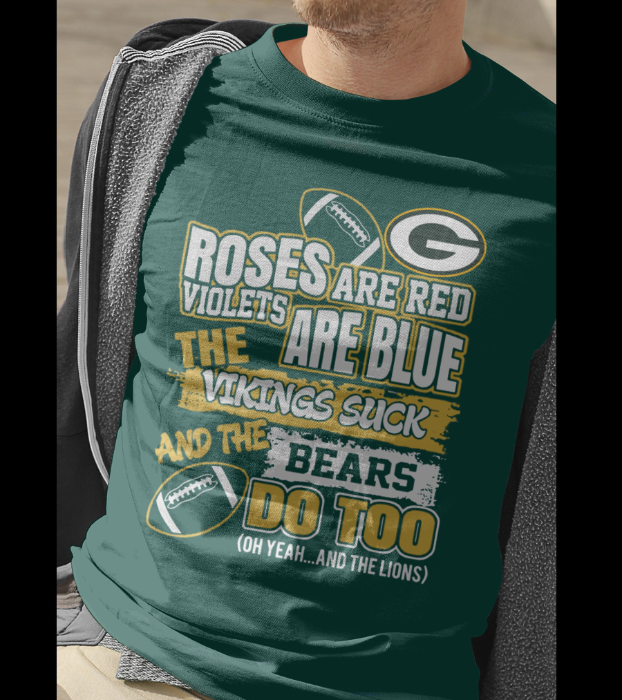 Green Bay Packers Roses Are Red Football Rivalry Poem T-Shirt