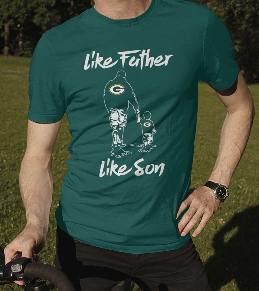 Like Father Like Son Green Bay Packers T-Shirt