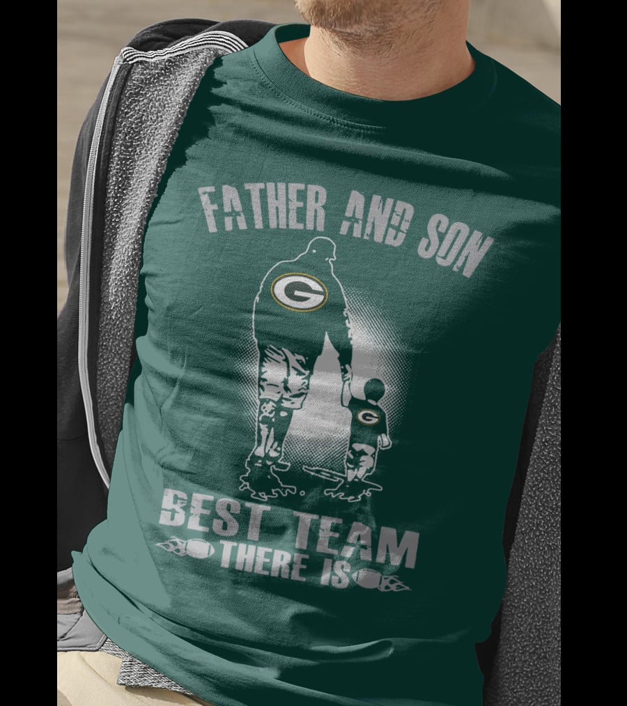 Father And Son Green Bay Packers Best Team There Is T-Shirt