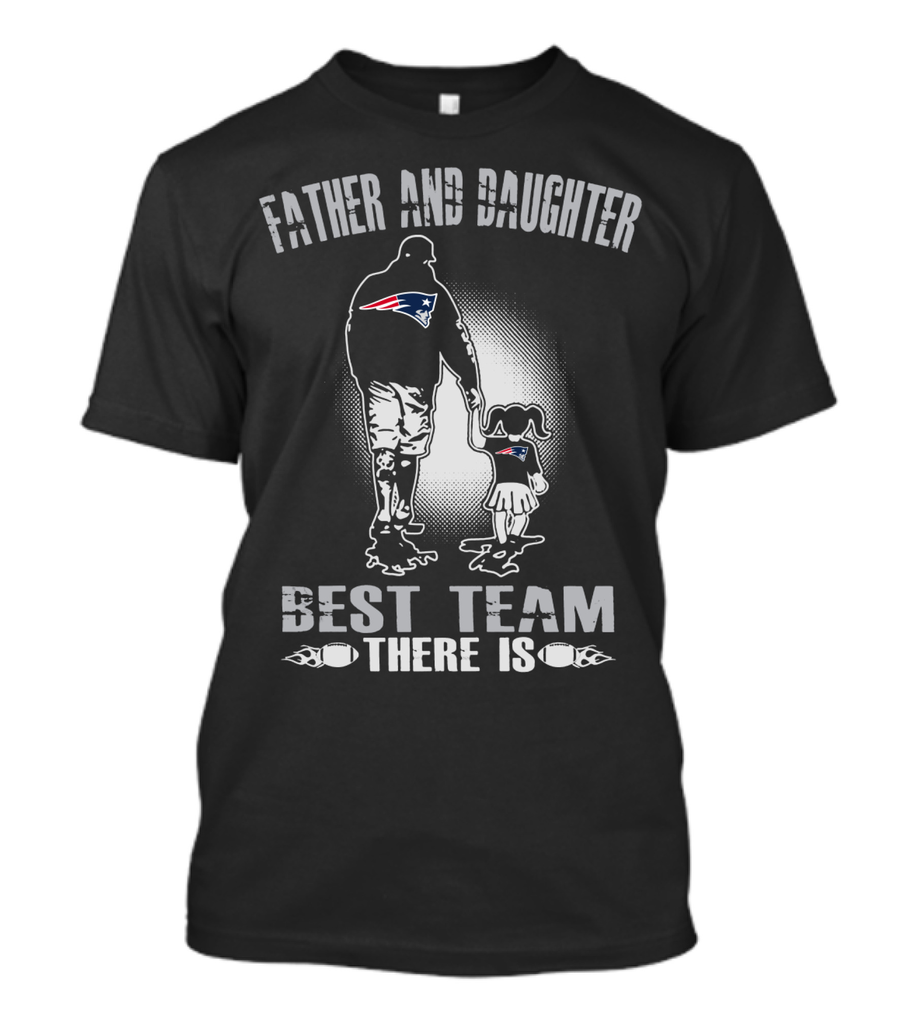Father And Daughter New England Patriots Best Team There Is T-Shirt