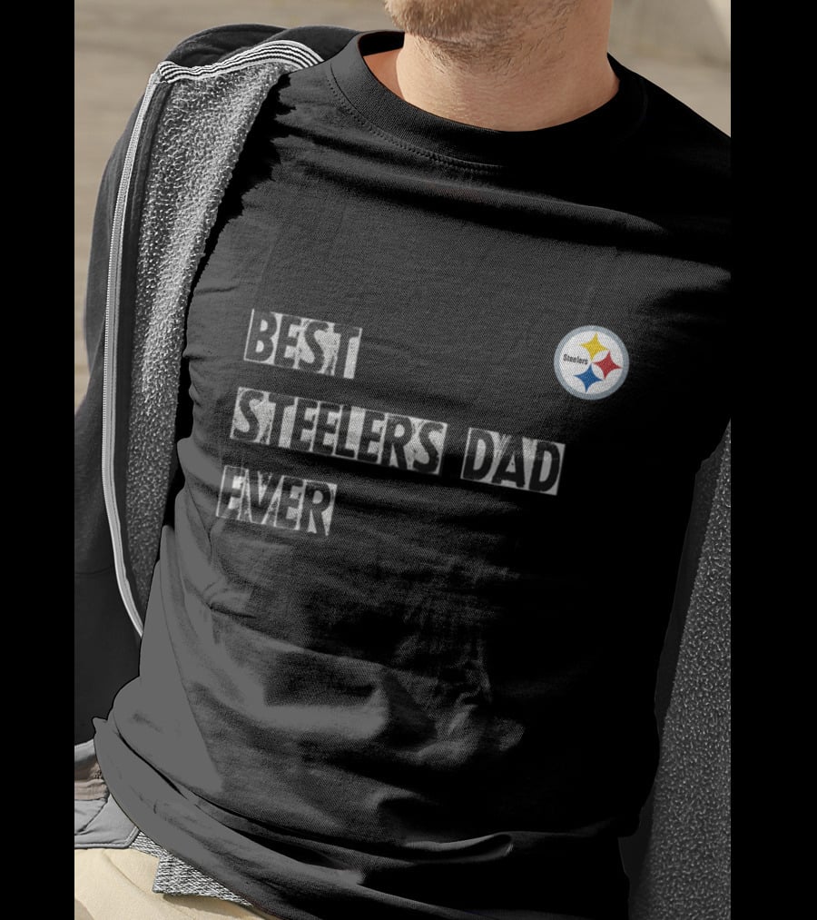 Best Steelers Dad Ever Pittsburgh Steelers T-Shirt