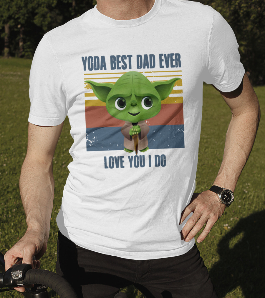 Vintage Yoda Best Dad Ever Love You I Do Retro Star Wars Father's Day T-Shirt