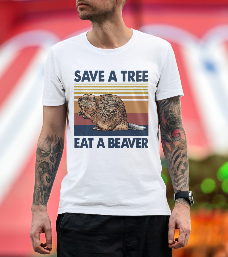 Save A Tree Eat A Beaver Vintage Retro Beaver T-Shirt