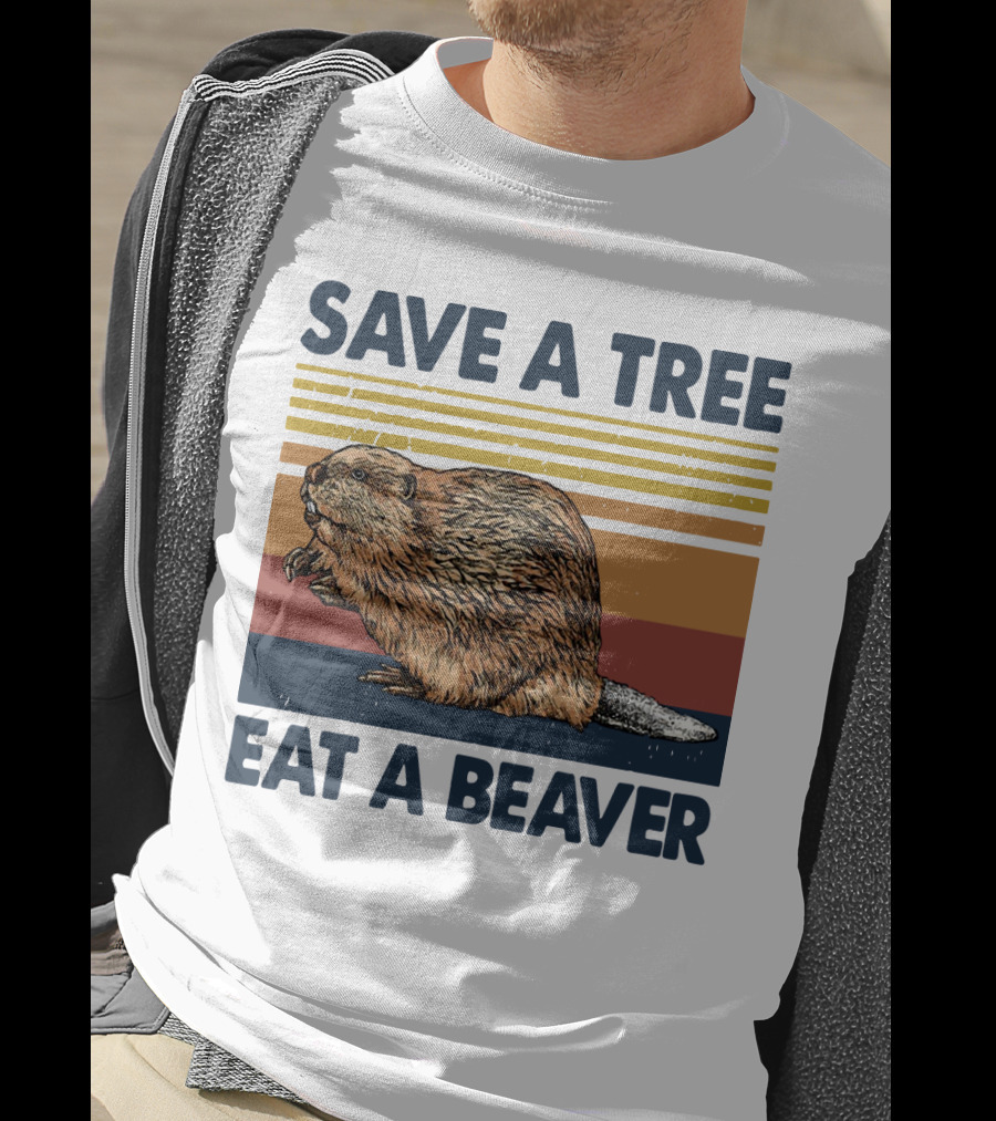 Save A Tree Eat A Beaver Vintage Retro Beaver T-Shirt