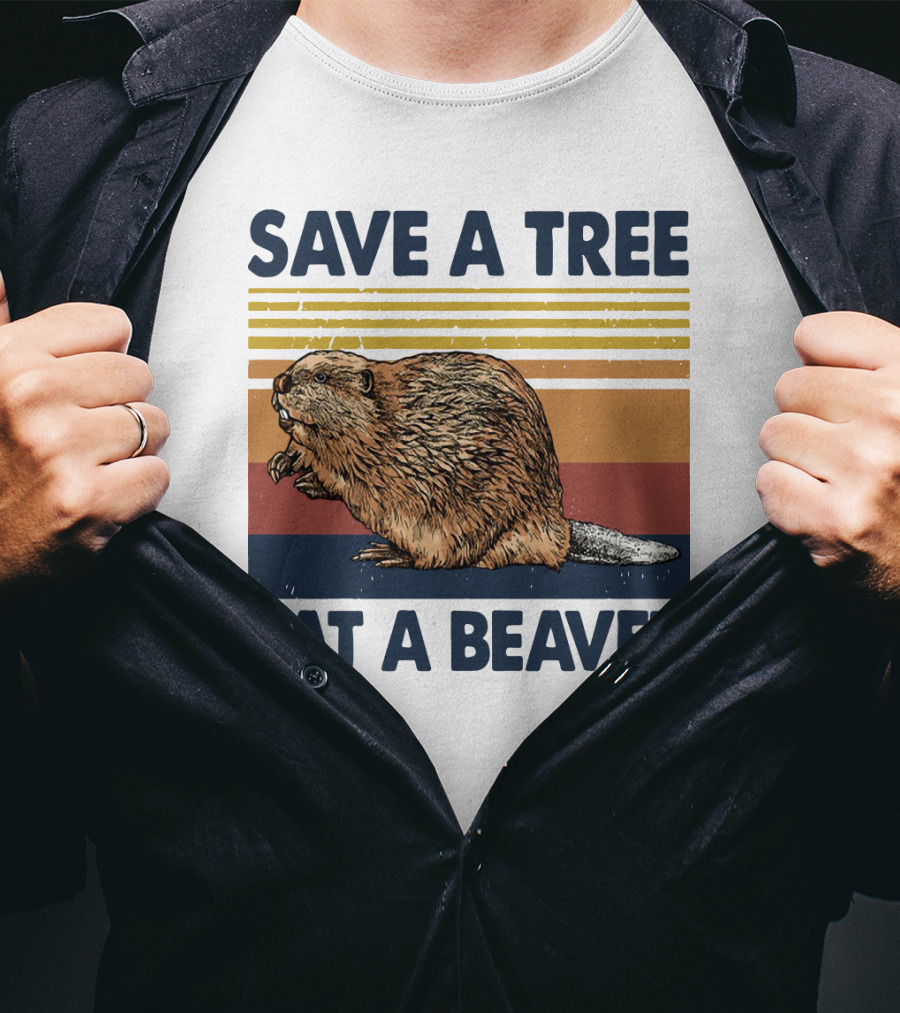 Save A Tree Eat A Beaver Vintage Retro Beaver T-Shirt