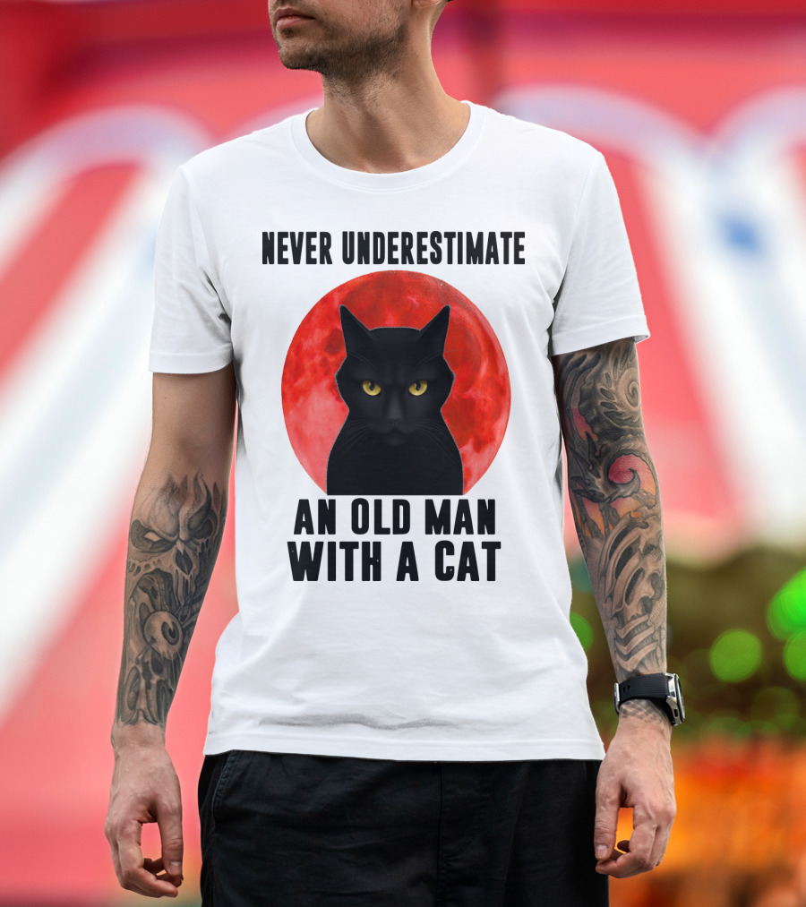 Never Underestimate An Old Man With A Cat Black Cat Red Moon T-Shirt