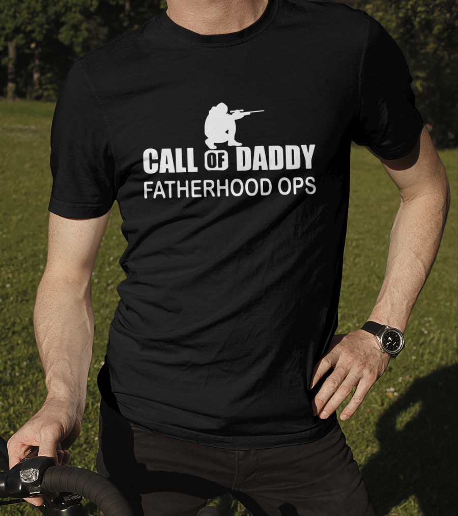 Call Of Daddy Fatherhood Ops T-Shirt