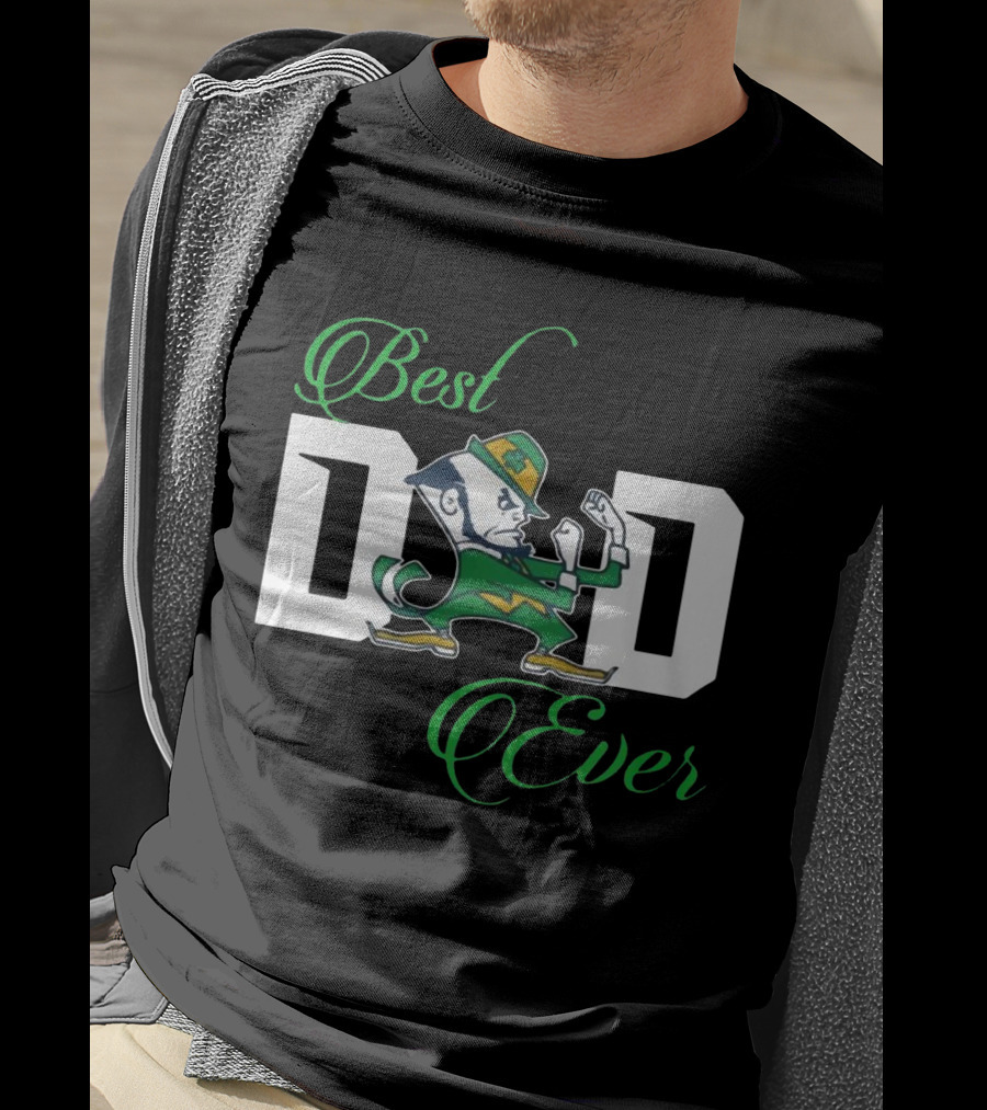 Notre Dame Best Dad Ever Fighting Irish Leprechaun T-Shirt