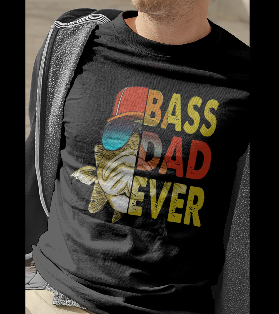 Bass Dad Ever T-Shirt