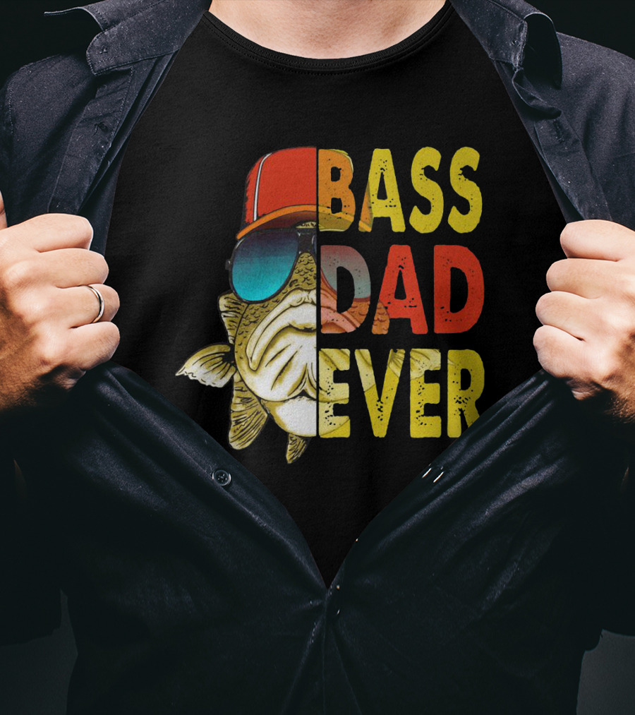 Bass Dad Ever T-Shirt