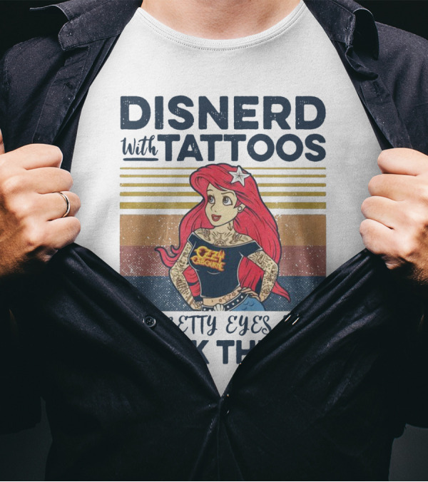 Disnerd With Tattoos Pretty Eyes Thick Thighs Ariel T-Shirt