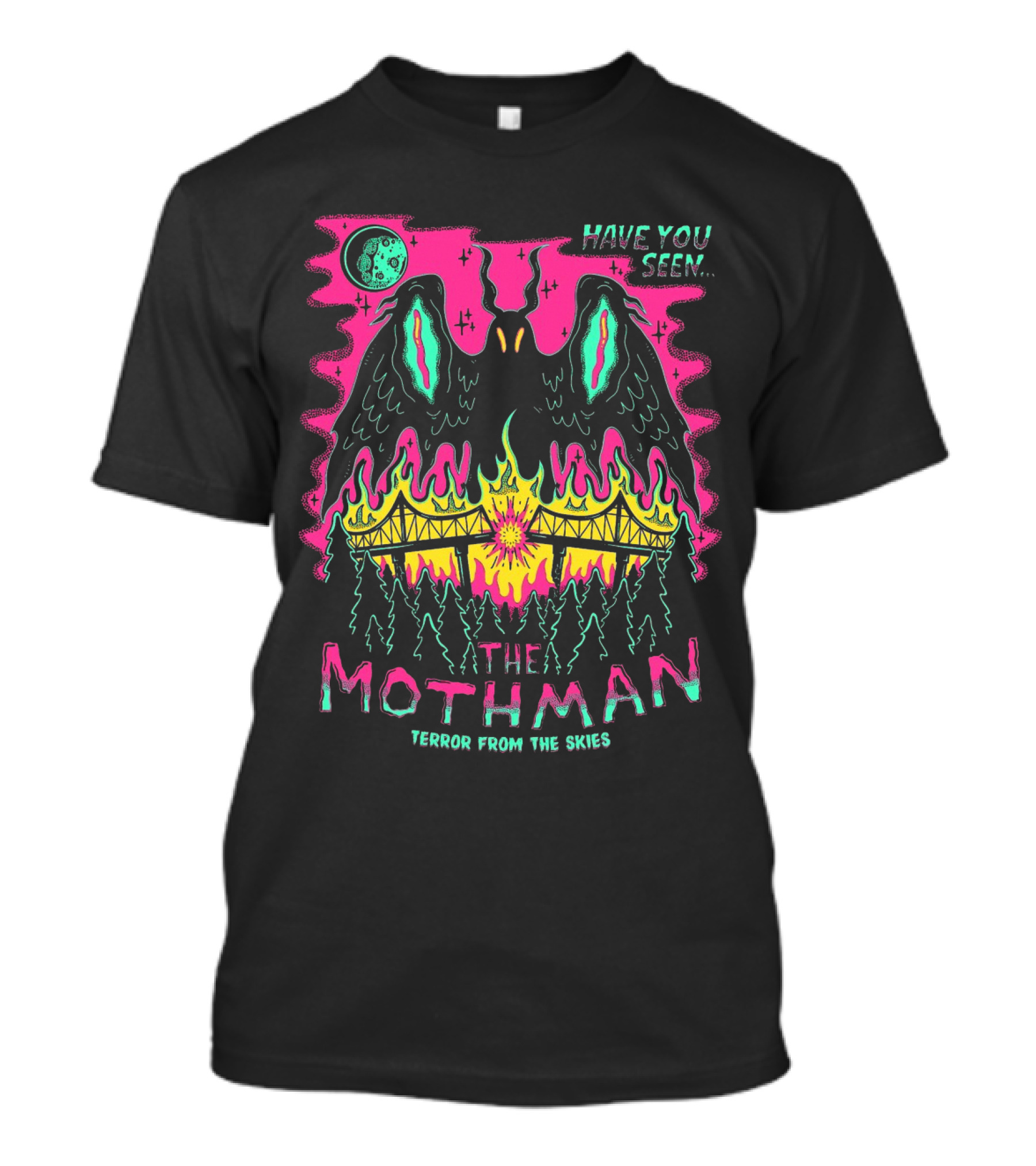 Have You Seen The Mothman Terror From The Skies Moonlit Night Fire Bridge Forest Scene T-Shirt