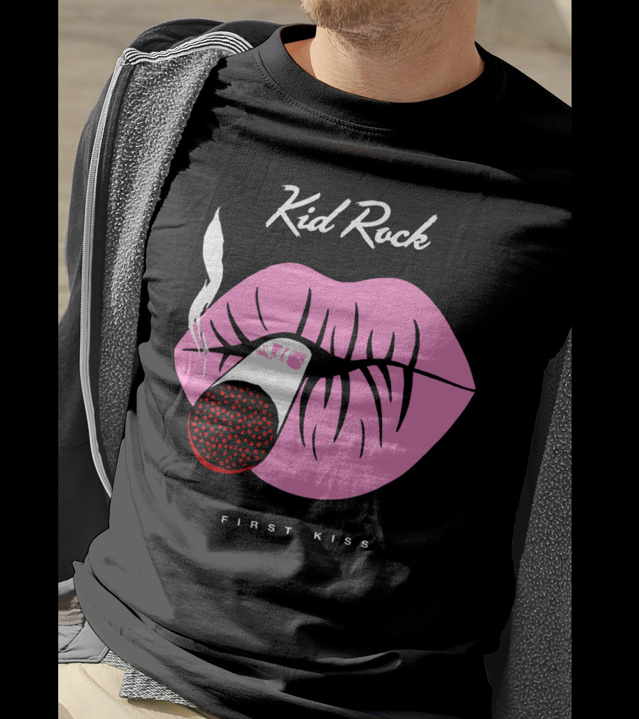 Kid Rock First Kiss Pink Lips With Cigarette Smoke T-Shirt