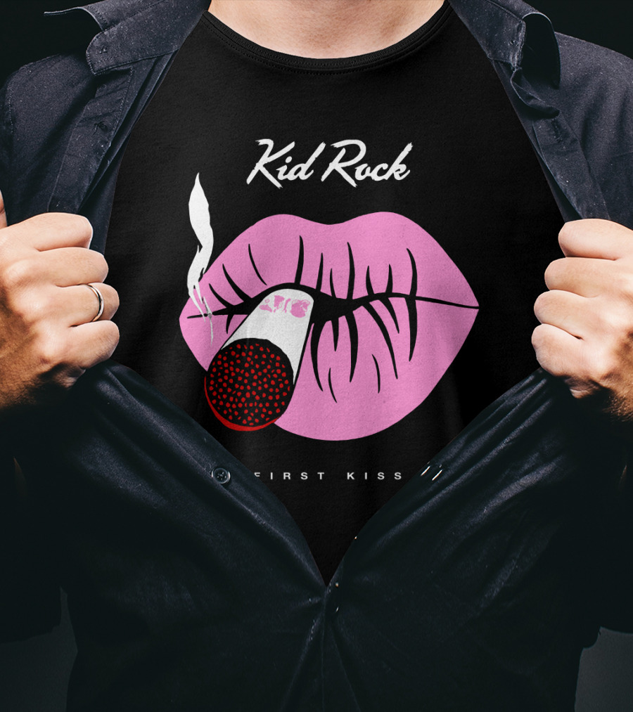 Kid Rock First Kiss Pink Lips With Cigarette Smoke T-Shirt