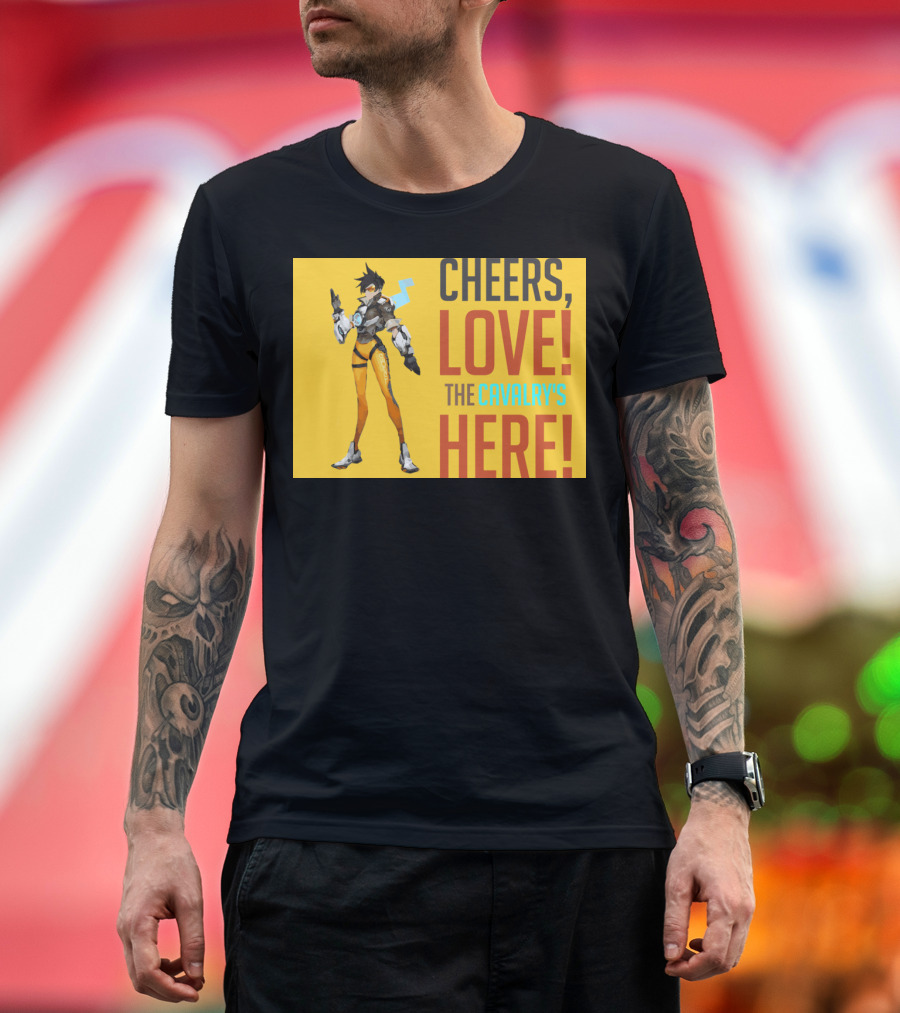 Overwatch Tracer Cheers Love The Cavalry's Here T-Shirt