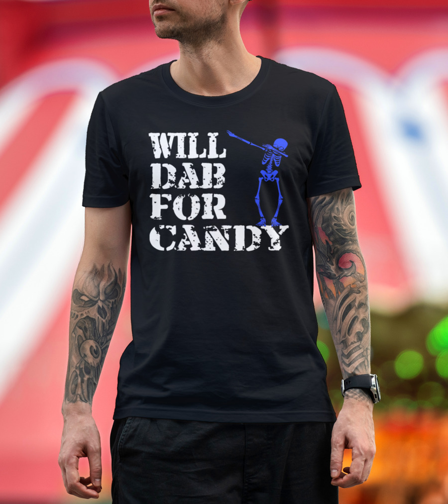 Will Dab for Candy Funny Halloween Blue Skeleton Trick or Treat Lover T-Shirt