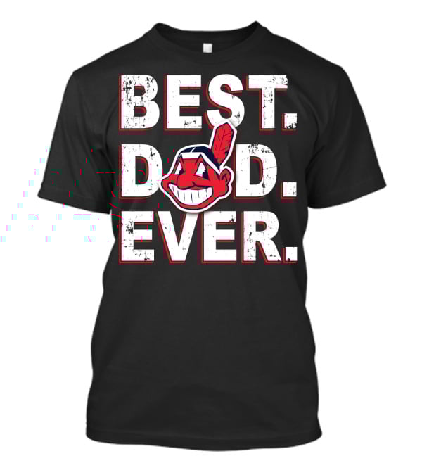 Best Dad Ever Indians Fan T-Shirt