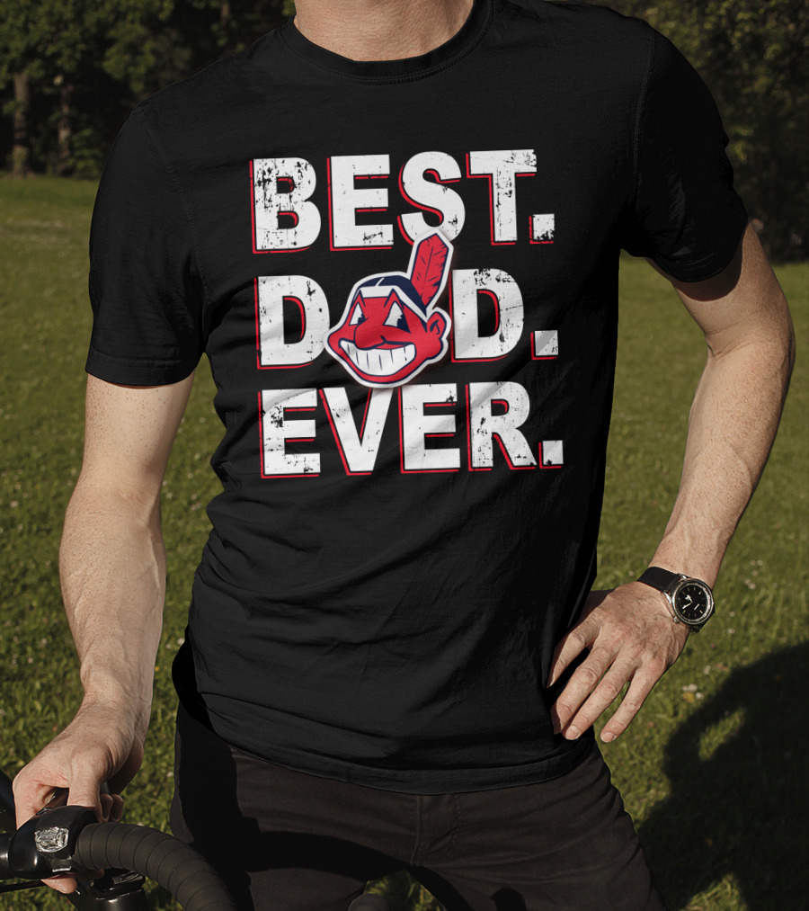 Best Dad Ever Indians Fan T-Shirt