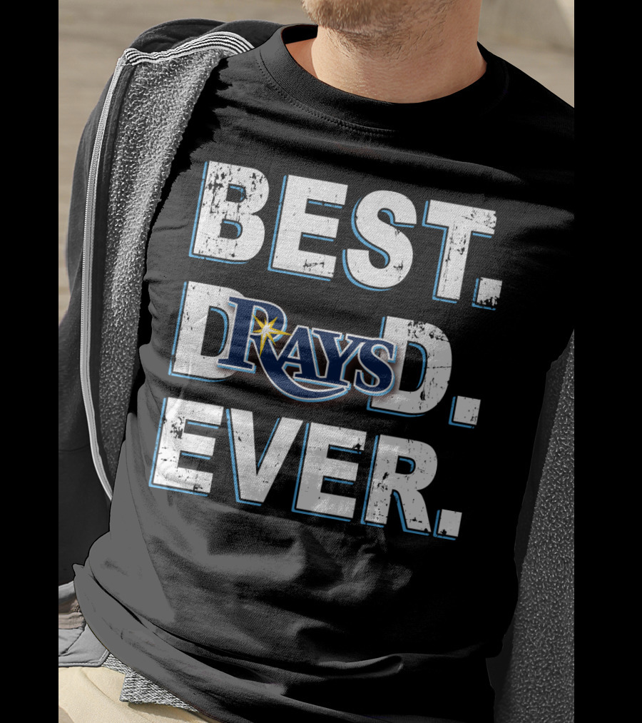 Best Dad Ever Rays Baseball Fan T-Shirt