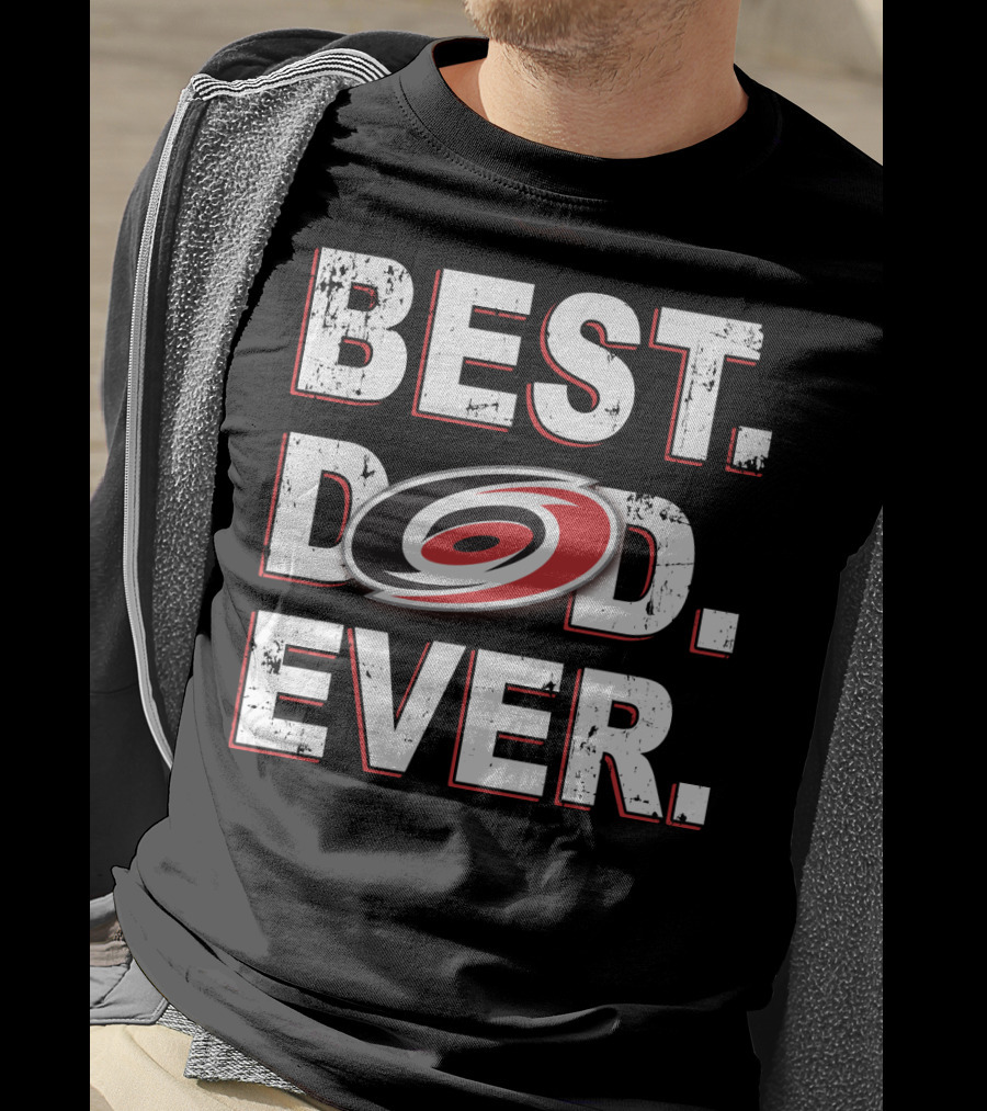 Best Dad Ever Carolina Hurricanes T-Shirt