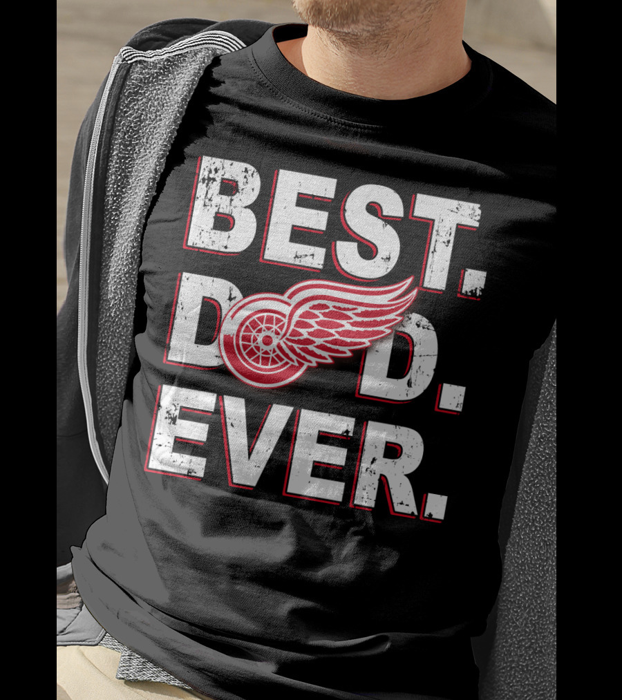 Best Dad Ever Detroit Red Wings Logo Fan T-Shirt