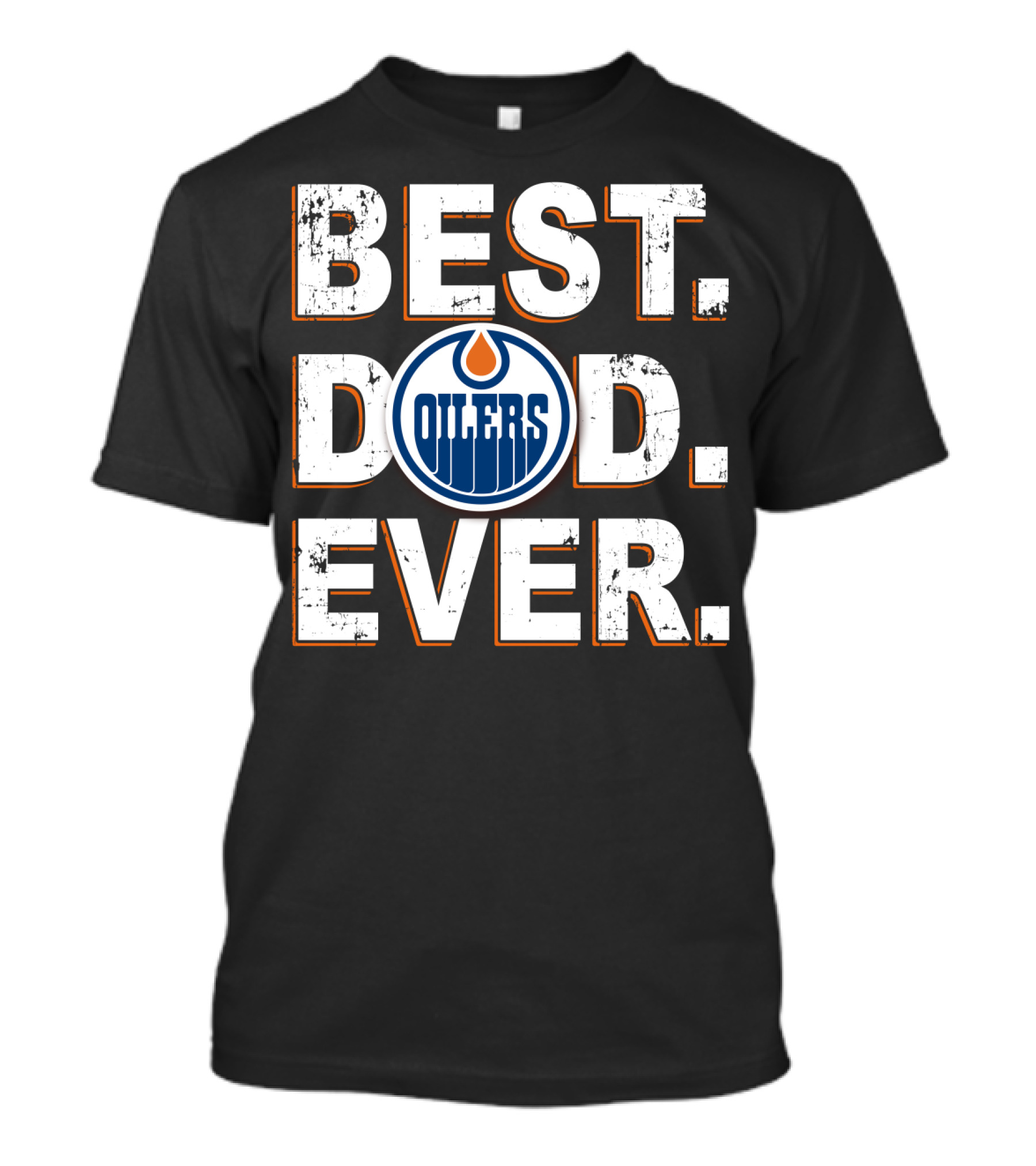 Best Dad Ever Edmonton Oilers Logo Fan T-Shirt